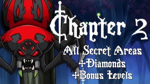 Magic Rampage - Chapter 2 Walkthrough - All Secret Areas, Diamonds & Bonus Levels
