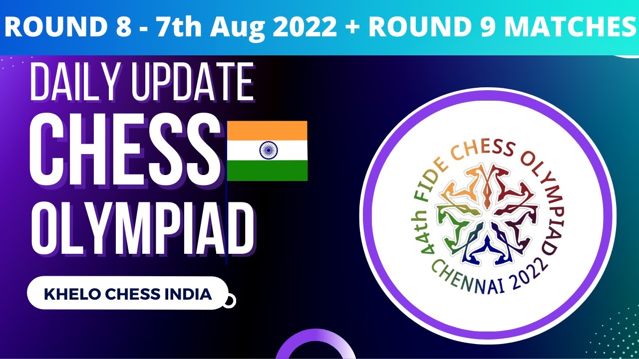 Round 8 Results , Round 9 Pairings and Standings Chess Olympiad