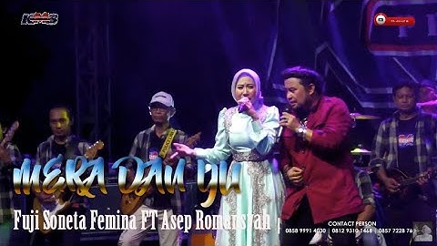 "MERA DAN YU" | FUJI SONETA FEMINA feat ASEP ROMANSYAH | KMS PRODUCTION