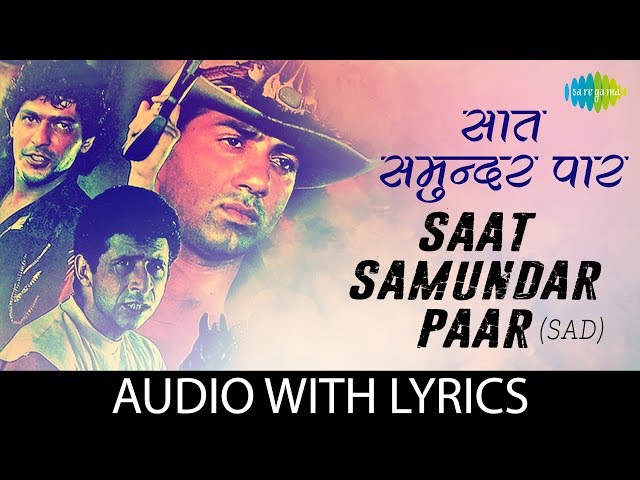 Saat Samundar Paar with lyrics | सात समुन्दर पार के बोल | Udit Narayan | Vishwatma | HD Song class=