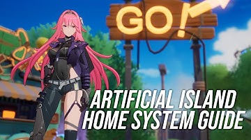 Artificial Island Home System Guide - Tower of Fantasy (PH)