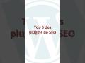 top 5 des plugins de seo wordpress #wordpress #sitegratuit #wordpress #wordpress #wordpress #wordpre