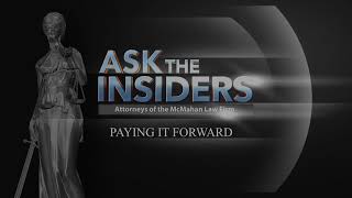 Paying it Forward - Ask the Insiders