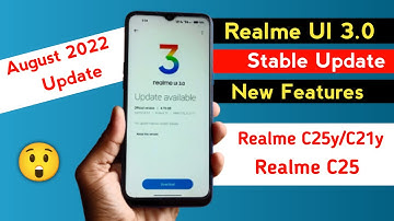 Realme C25y/C25/C21y UI 3.0 August 2022 New Update | Realme UI 3.0 Android 12 New Update Full Review