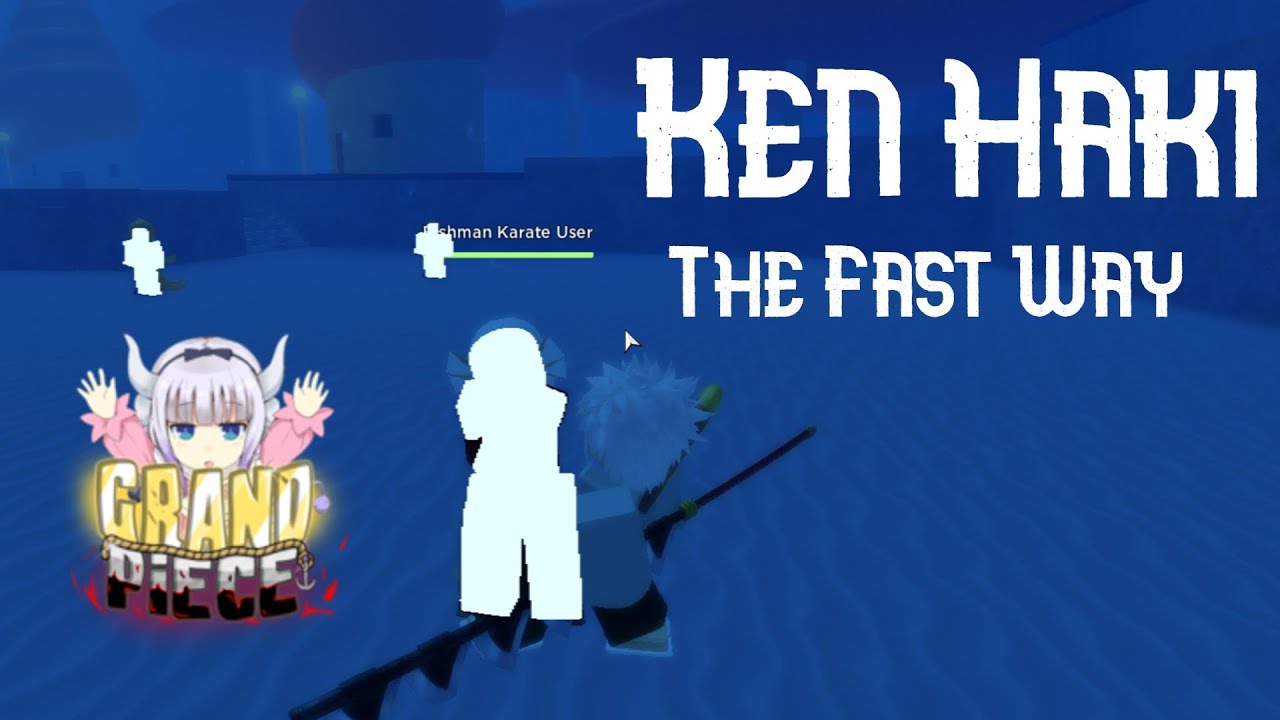 How To do Ken Haki Quest Fast Grand Piece Online YouTube