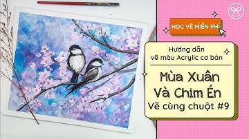 Hướng dẫn vẽ tranh Acrylic Hoa Xuân Và Chim Én  | Vẽ cùng Chuột | Chuột Artcraft
