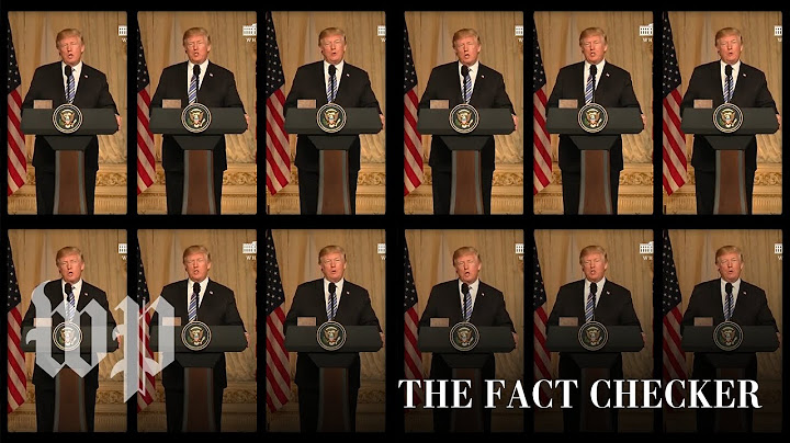 Unraveling President Trump's top 5 claims | The Fact Checker