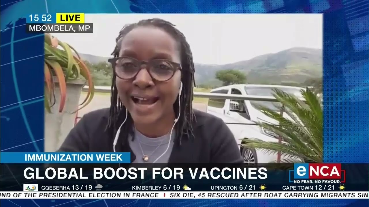 Immunization Week | Global boost for vaccines - eNCA