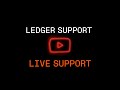 Ledger Support - Ask Us Anything!