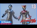 ULTRAMAN R/B Episode 13 "Secrets Out!" | Bahasa Melayu