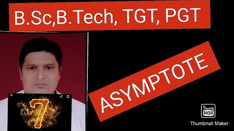 B.Sc1:ASYMPTOTE OF THE CURVE x³+y³=3axy BY SHORTER METHOD