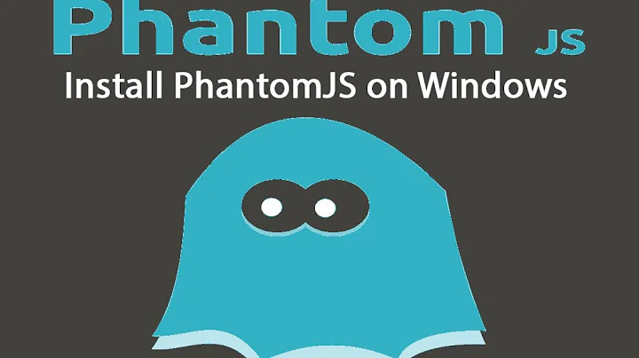 Install PhantomJS on Windows