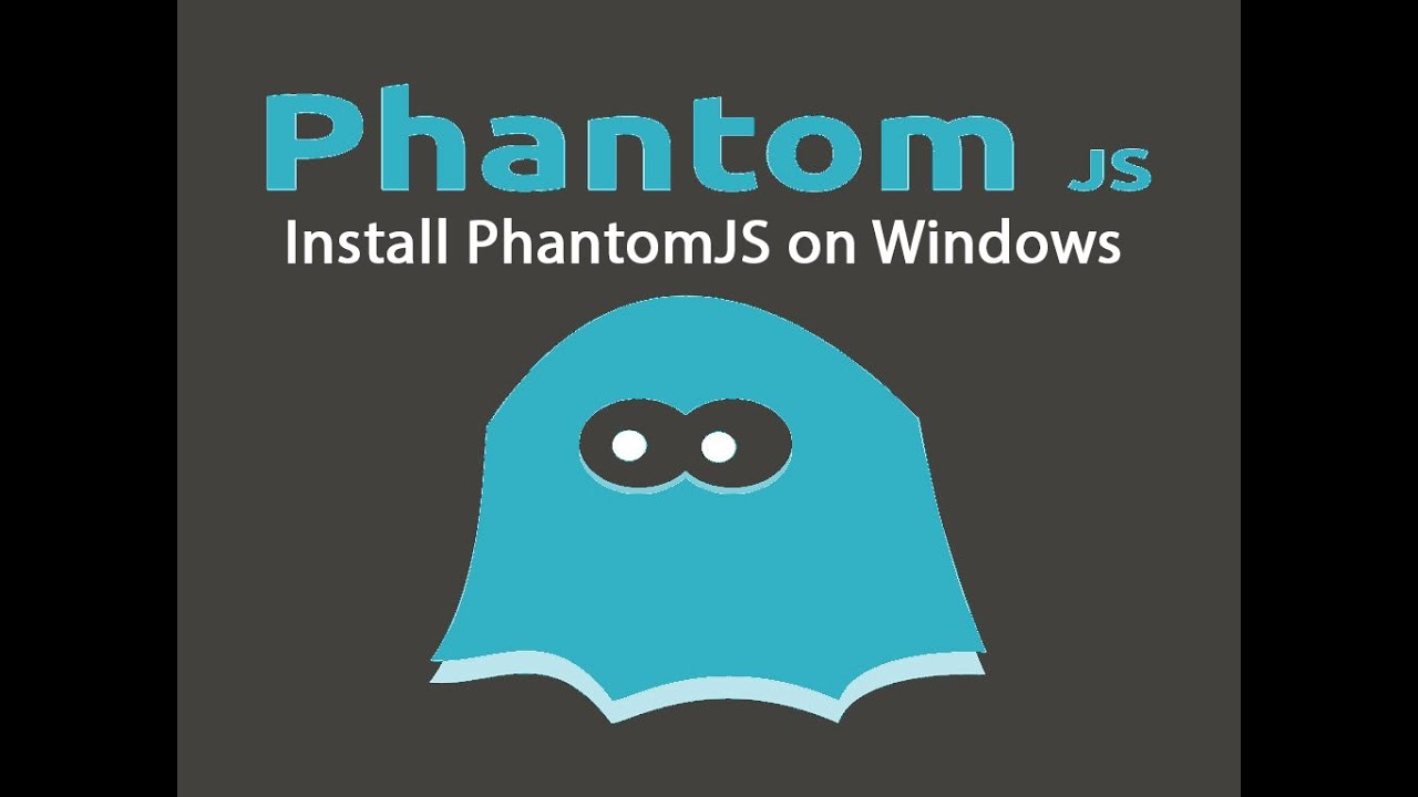phantomjs windows install