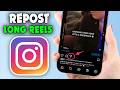 How to Repost full long Reels on Instagram story (2026)
