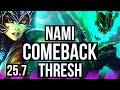 NAMI &amp; Tristana vs THRESH &amp; Varus (SUP) | 4k comeback, 0/4/23 | EUNE Grandmaster | 25.7