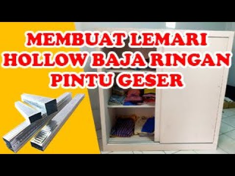 MEMBUAT LEMARI  PAKAIAN MINIMALIS PINTU  GESER HOLLOW BAJA  