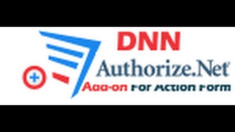 Getting Started With DNN Authorize.Net Add-on (Action Form 3.6)