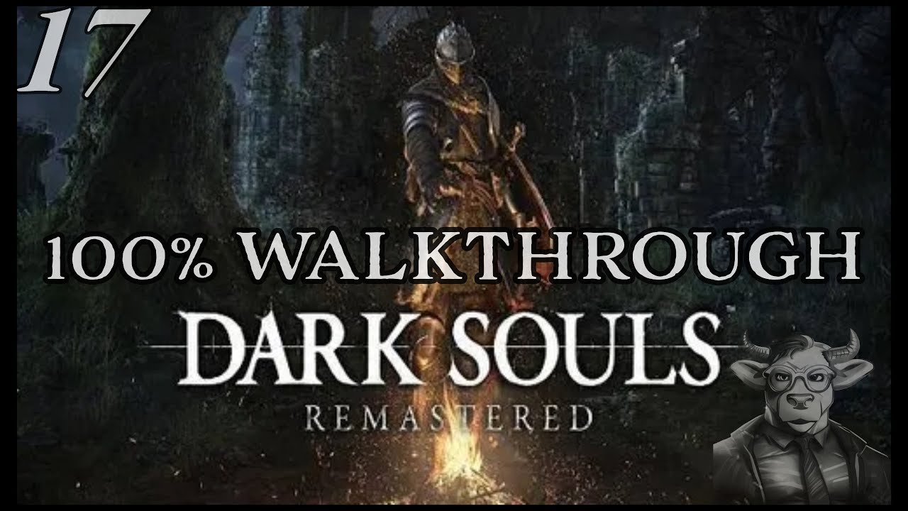 The Dark Souls Walkthrough Part 17 The Painted World of Ariamis YouTube