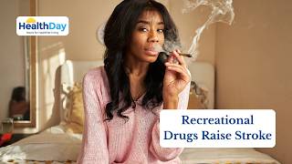 Recreational Drugs Linked to Higher Stroke Risk, Major Study Finds