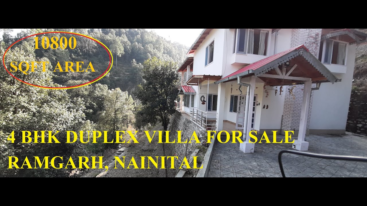 34. 4 BHK DUPLEX VILLA FOR SALE IN RAMGARH, NAINITAL SOLD YouTube