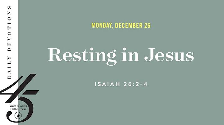 Resting in Jesus  Daily Devotional