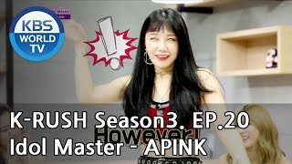 Idol Master - APINK [KBS World Idol Show K-RUSH3 / ENG,CHN / 2018.07.27]