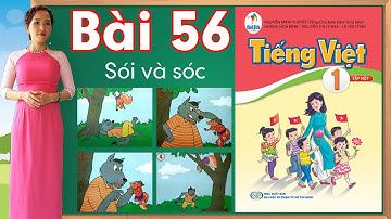 Tiếng việt lớp 1 sách cánh diều - Bài 56 |Kể chuyện Sói và Sóc |learn vietnamese