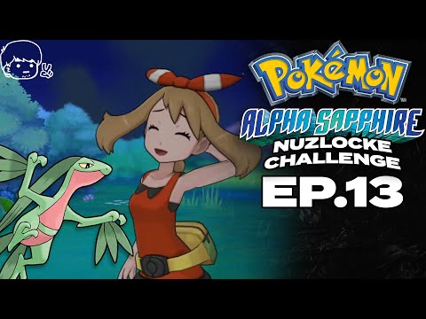 Pescalhando batalhadores - Nuzlocke Challenge: Pokémon Alpha Sapphire | EP.13