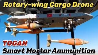 Rotary-wing Cargo Drone Tests Togan Smart Mortar Ammunition