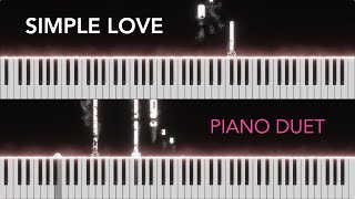 SIMPLE LOVE - Romantic Piano Duet