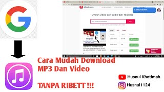 CARA MUDAH DOWNLOAD LAGU MP3 DAN VIDEO DI GOOGEL TANPA APLIKASI TAMBAHAN   #Tutorialmudah#Caramudah