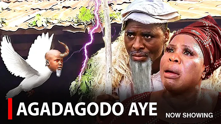 AGADAGODO AYE - A Nigerian Yoruba Movie Starring Fausat Balogun | Ibrahim Chatta