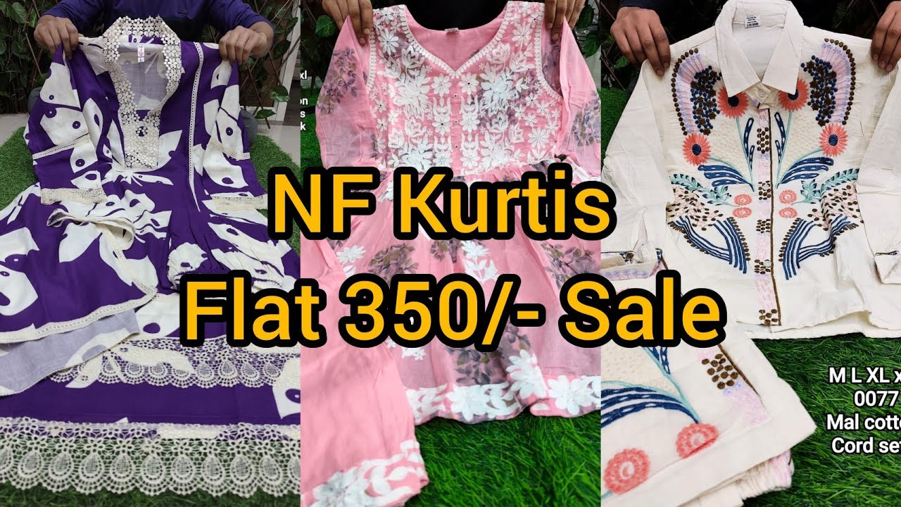 NF Kurtis Flat 350/- Looto Offer Aa chuki😍Kuch bhi Lo 350/- Limited Stock Abhi nahi To Kabhi Nahi