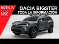 Nuevo DACIA BIGSTER / El SUV híbrido de 7 plazas Low Cost. TODA la información.