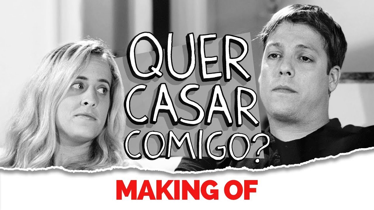 MAKING OF - QUER CASAR COMIGO?