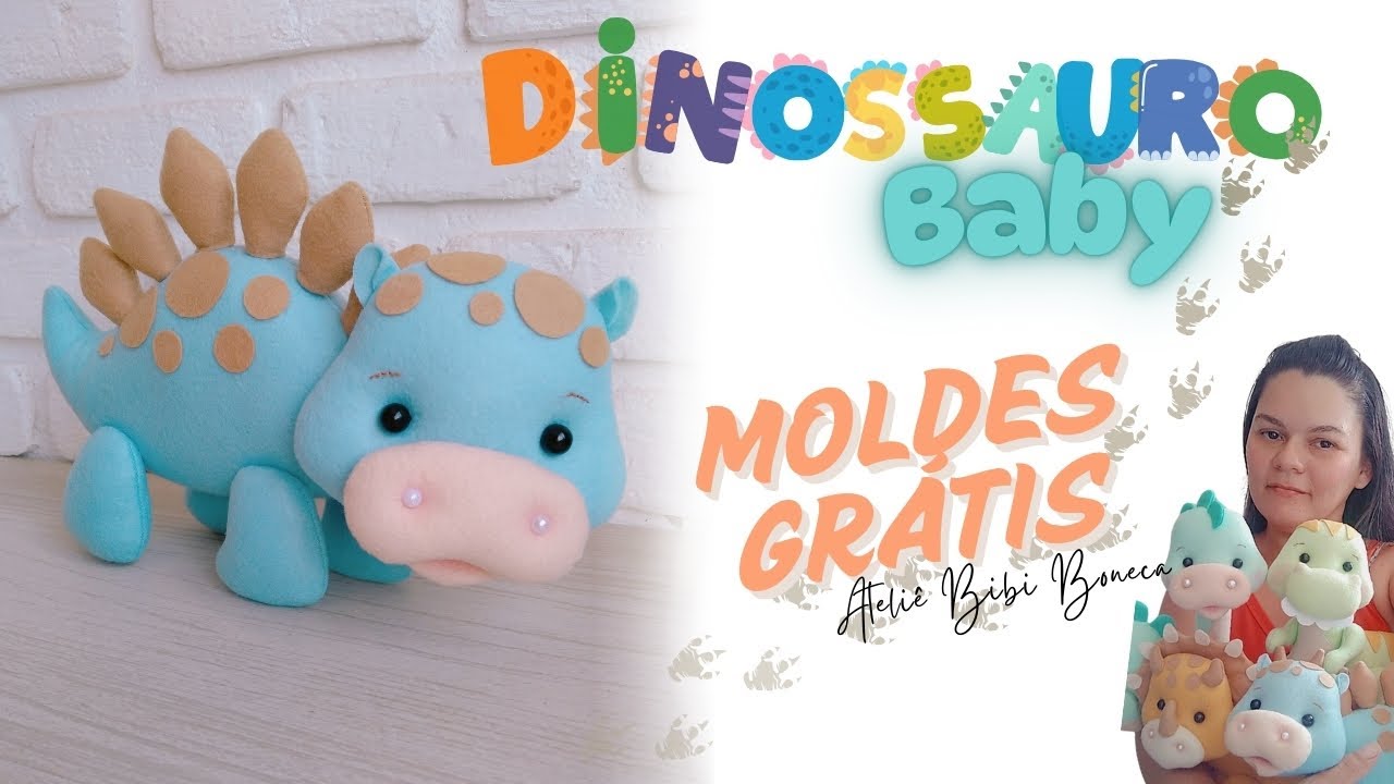 Dinossauro baby em Feltro 2/4 / MOLDES GRÁTIS / Passo a passo / Costurado a mão ou na máquina!