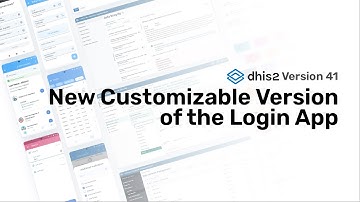 New, customizable version of the Login App - #dhis2 #version41