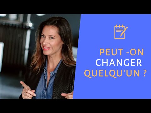 Vidéo: Une Personne Peut-elle Changer Radicalement