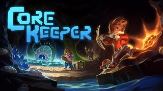 Core Keeper - Full Playthrough (part 1) - Let's Play
