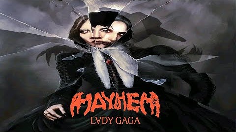 LADY GAGA: MAYHEM - FULL ALBUM DELUXE (Non - Stop Version)