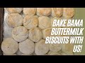 Bake Bama Buttermilk Buscuits #buttermilkbiscuits #southerncooking #Alabama #countrycooking