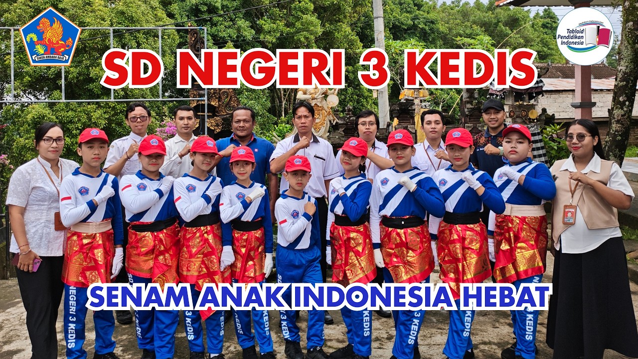 57. SDN 3 KEDIS, KECAMATAN BUSUNGBIU : LOMBA SENAM ANAK INDONESIA HEBAT SEKABUPATEN BULELENG 2026