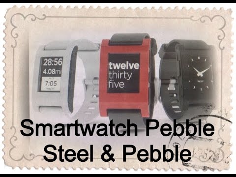 Smartwatch Pebble Steel & Smartwatch Pebble Best Buy