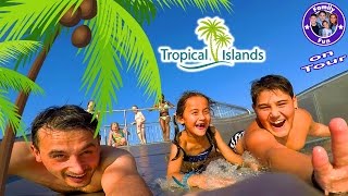 Familienspaß TROPICAL ISLANDS mit Übernachtung | MEGA WASSERSPAß! | FAMILY FUN