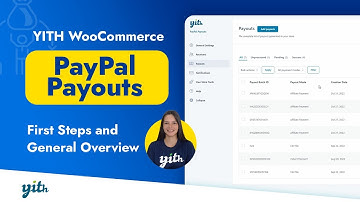 First Steps and General Overview - YITH PayPal Payouts for WooCommerce