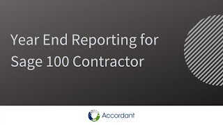 Year End Reporting for Sage 100 Contractor
