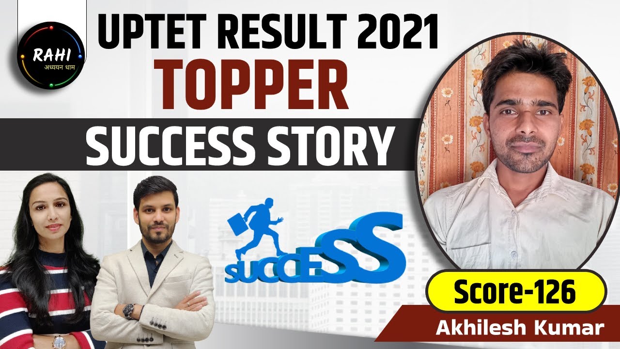 UPTET RESULT 2021 | SUCCESS STORY | SCORE 126 | UPTET 2021 TOPPER | RAHI Adhyayan Dhaam
