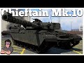 The Old British Brute - Chieftain Mk.10 - War Thunder