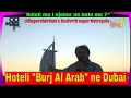Exkluzive nga Besforti -Vizita Hotelit me 7* &quot;Burj Al Arab&quot; ne Dubai - Al Mahara Restoranti nenujor