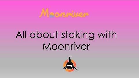 All you need to know about Staking with $MOVR